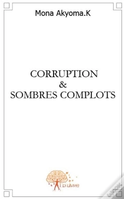 Capa do artigo Corruption Et Sombres Complots