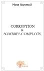 Corruption Et Sombres Complots - Preview