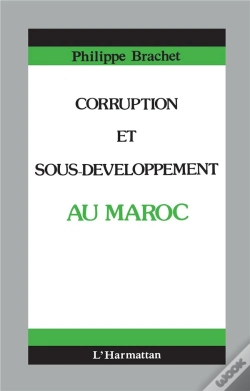 Capa do artigo Corruption Et Sous-Développement Au Maroc
