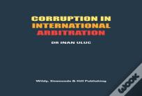 Corruption In International Arbitration