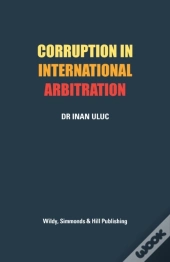 Corruption In International Arbitration