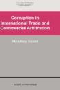Corruption In International Trade And Commercial Arbitration - Preview
