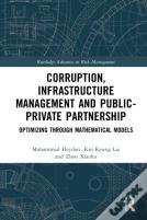 Corruption, Infrastructure Management And Publicâ€“Private Partnership