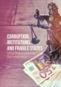 Corruption, Institutions, And Fragile States - Preview
