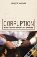 Corruption Made A School Principal Into A Refugee