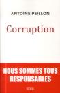 Corruption ; Nous Sommes Tous Responsables - Preview