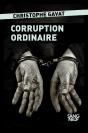 Corruption Ordinaire - Preview