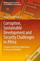 Corruption, Sustainable Development And Security Challenges In Africa