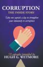 Corruption, The Inside Story - Preview