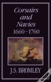 Corsairs And Navies, 1660-1760