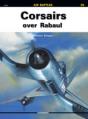 Corsairs Over Rabaul - Preview
