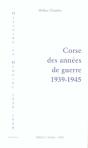 Corse Des Annees De Guerre, 1939-1945 - Preview