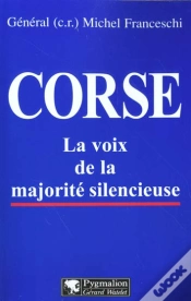 Capa do artigo Corse ; La Voix De La Majorité Silencieuse