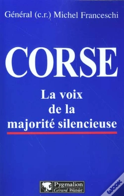 Capa do artigo Corse ; La Voix De La Majorité Silencieuse
