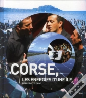 Corse  Les Energies D'Une Ile