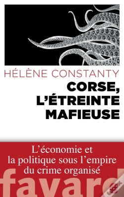 Capa do artigo Corse, L'Étreinte Mafieuse