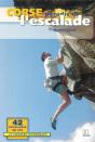 Corse ; Paradis De L'Escalade - Preview