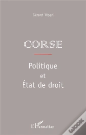 Corse ; Politique Et État De Droit