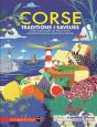 Corse, Traditions & Saveurs - Preview