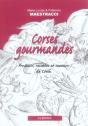 Corses Gourmandes - Produits, Recettes Et Saveurs De Corse - Preview