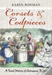Corsets & Codpieces