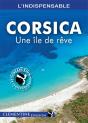 Corsica L'Indispensable ; Une Île De Rêve - Preview