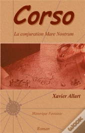 Corso ; La Conjuration Mare Nostrum