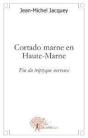 Cortado Marne En Haute-Marne - Preview