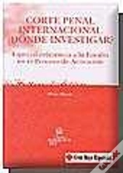 Capa do artigo Corte Penal Internacional ¿Dónde Investigar?