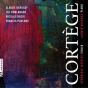 Cortège - CD - Preview