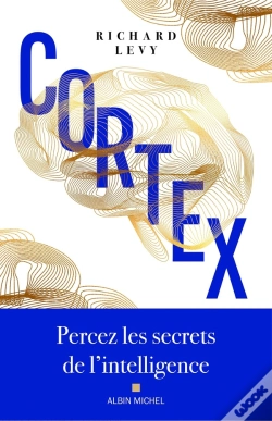 Capa do artigo Cortex : Percez Les Secrets De L'Intelligence
