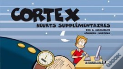 Capa do artigo Cortex Tome 2 ; Heurts Supplémentaires