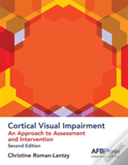Cortical Visual Impairment