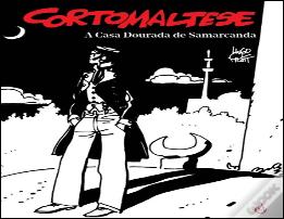 Corto Maltese - A Casa Dourada de Samarcanda