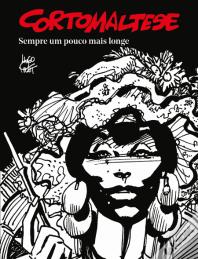 Corto Maltese - Sempre um Pouco Mais Longe