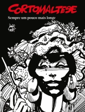 Capa do artigo Corto Maltese - Sempre um Pouco Mais Longe