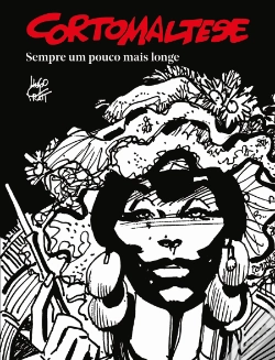 Capa do artigo Corto Maltese - Sempre um Pouco Mais Longe