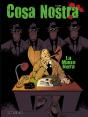 Cosa Nostra Tome 2 ; La Mano Nera - Preview