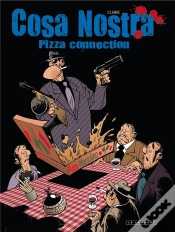 Capa do artigo Cosa Nostra Tome 3 ; Pizza Connection