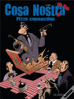 Capa do artigo Cosa Nostra Tome 3 ; Pizza Connection