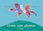 Cosas Con Plumas - Preview