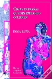 Capa do artigo Cosas Extrañas Que Sin Embargo Ocurren