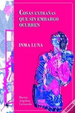 Capa do artigo Cosas Extrañas Que Sin Embargo Ocurren