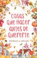 Cosas Que Hacer Antes De Quererte