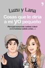 Cosas Que Le Diría A Mi Yo Pequeño - Preview