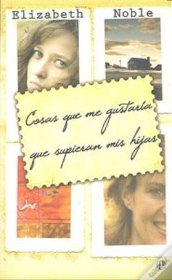 Capa do artigo Cosas Que Me Gustaria Que Supieran Mis Hijas