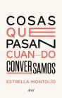 Cosas Que Pasan Cuando Conversamos - Preview