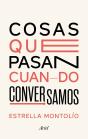 Cosas Que Pasan Cuando Conversamos - Preview