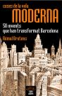 Coses De La Vida Moderna, 58 Invents Que Han Transformat Barcelona - Preview