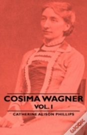Capa do artigo Cosima Wagner - Vol I